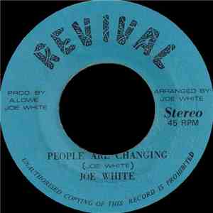 Joe White - People Are Changing