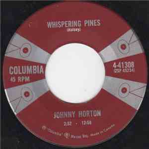 Johnny Horton - Whispering Pines