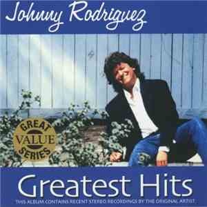 Johnny Rodriguez - Greatest Hits