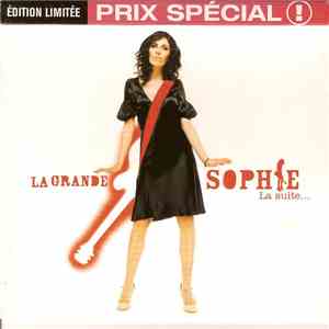 La Grande Sophie - La Suite...