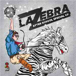 La Zebra  - After School Special EP