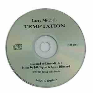 Larry Mitchell - Temptation