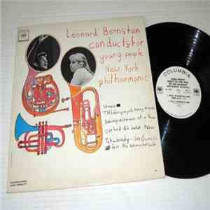 Leonard Bernstein, New York Philharmonic - Conducts For Young People