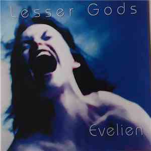 Lesser Gods - Evelien