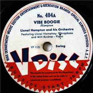 Lionel Hampton And His Orchestra / Yank Lawson And The V-Disc All Stars - Vibe Boogie / Davenport Blues