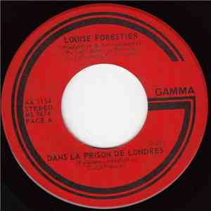 Louise Forestier - Dans La Prison De Londre/Appel