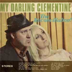My Darling Clementine - The Reconciliation?