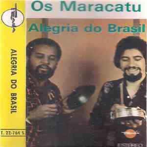 Os Maracatu - Alegria Do Brasil