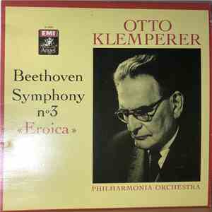 Otto Klemperer, Philharmonia Orchestra - Beethoven Symphony No 3 Eroica