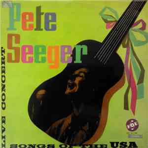 Pete Seeger - Songs Of The USA