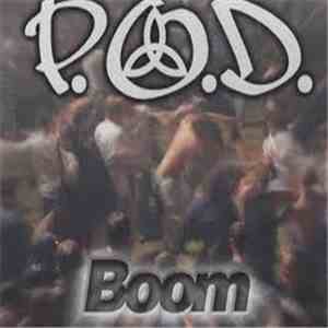 P.O.D. - Boom