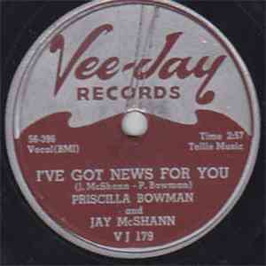 Priscilla Bowman And Jay McShann - I've Got News For You / My Darkest Night