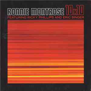 Ronnie Montrose - 10x10