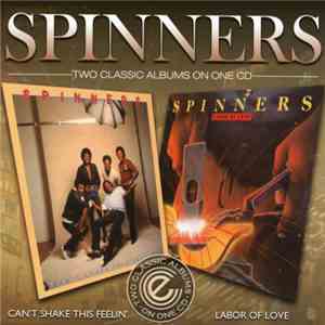 Spinners - Can't Shake This Feelin' / Labor Of Love