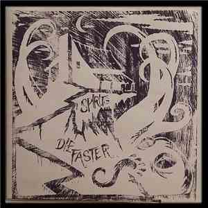 Spirits , Die Faster - Spirits / Die Faster