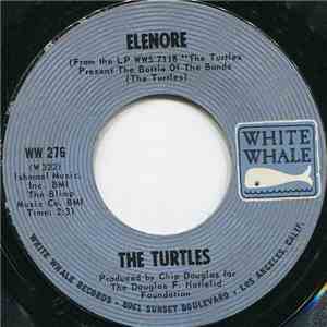 The Turtles - Elenore / Surfer Dan