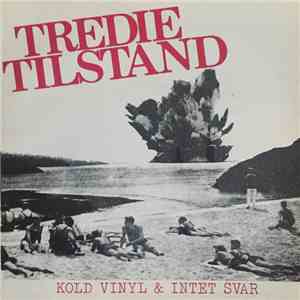Tredie Tilstand - Kold Vinyl