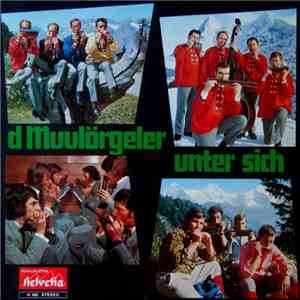 Various - D Muulörgeler Unter Sich