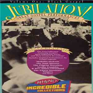 Various - Jubilation! Great Gospel Performances • Volume One: Black Gospel