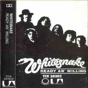Whitesnake - Ready An' Willing