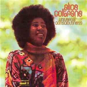Alice Coltrane - Universal Consciousness