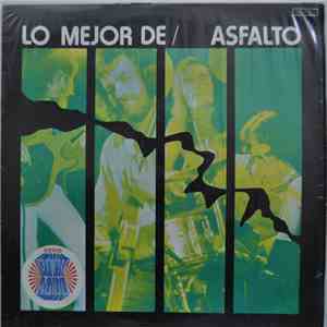 Asfalto - Lo Mejor