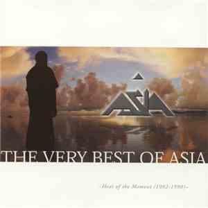 Asia - The Very Best Of Asia: Heat Of The Moment (1982-1990)