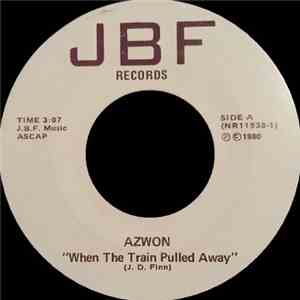 Azwon - When The Train Pulled Away / Paradise Island