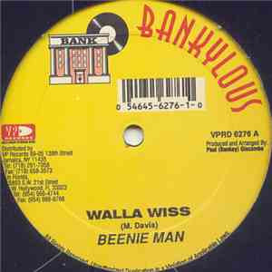 Beenie Man / King Davis Feat. Beenie Man - Walla Wiss / Explode
