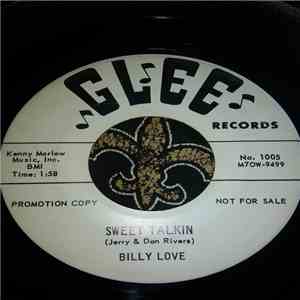 Billy Love  - Oh What A Memory / Sweet Talkin