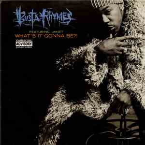 Busta Rhymes Featuring Janet - What's It Gonna Be?!