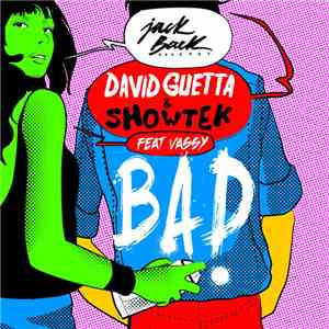 David Guetta & Showtek Feat. Vassy - Bad
