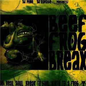 DJ Pone & DJ Damage - Beef Frog Breax