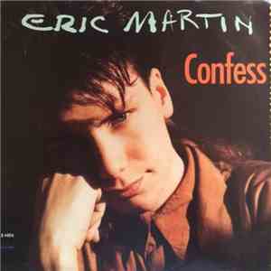 Eric Martin - Confess