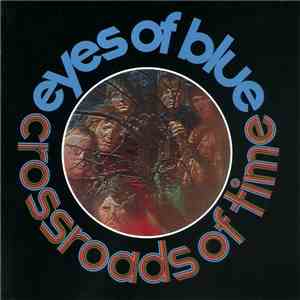 Eyes Of Blue - Crossroads of Time
