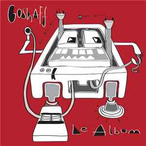 Goshaff - Le Album