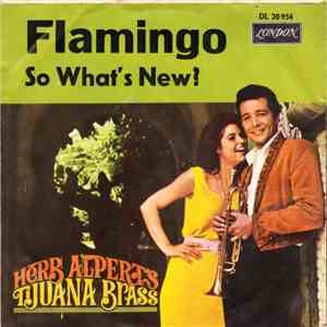 Herb Alpert's Tijuana Brass - Flamingo