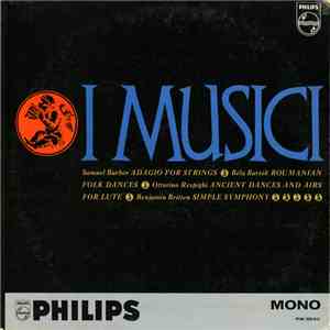 I Musici - Barber / Bartók / Respighi / Britten - Play The Music Of Barber, Bartok, Britten, And Respighi