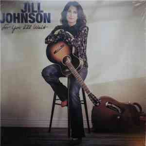 Jill Johnson - For You I'll Wait