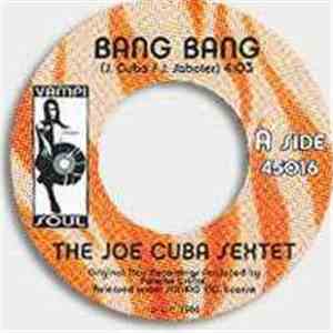 Joe Cuba Sextet - Bang Bang