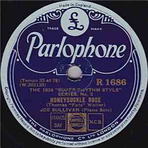 Joe Sullivan - Honeysuckle Rose / Gin Mill Blues