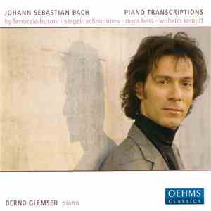 Johann Sebastian Bach, Bernd Glemser - Piano Transcriptions