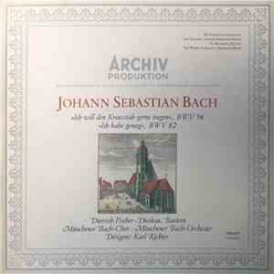 Johann Sebastian Bach - Ich Will Den Kreuzstab Gerne Tragen, BWV 56 / Ich H ...