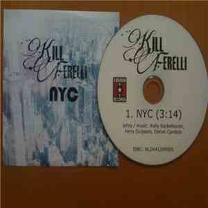 Kill Ferelli - NYC