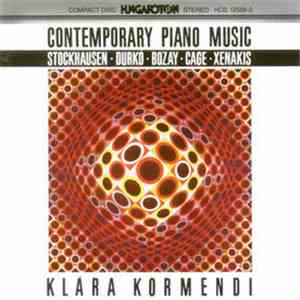 Klára Körmendi - Karlheinz Stockhausen / Zsolt Durkó / Attila Bozay / John  ...