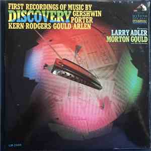 Larry Adler, Morton Gould And His Orchestra - Discovery
