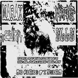 Marax / RedSK / Molting / Elle  / Crustacean Enlargement / Severed Fingers  ...