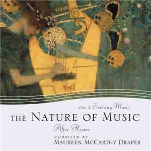 Maureen McCarthy Draper - The Nature Of Music Vol. 2: Evening Music