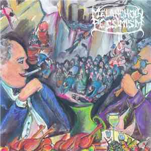Melancholy Pessimism - Inconsistent World