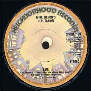 Mike Heron's Reputation - Evie